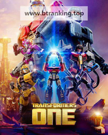 트랜스포머 One 2024.1080p.10bit.WEBRip.6CH.x265.HEVC-PSA